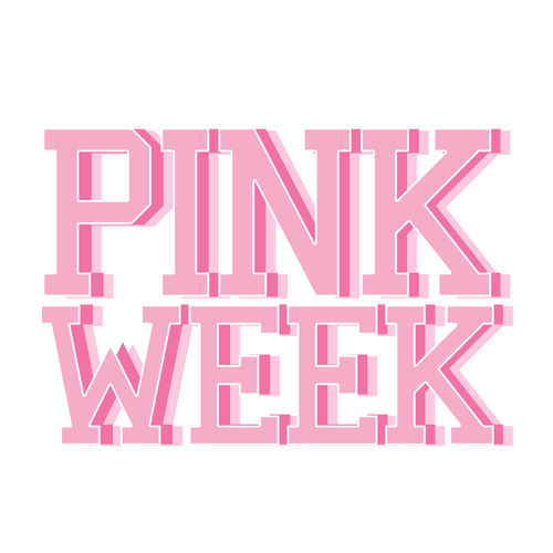 Important PINK Week Events