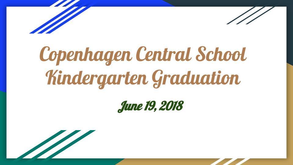 Kindergarten Graduation - Live Stream