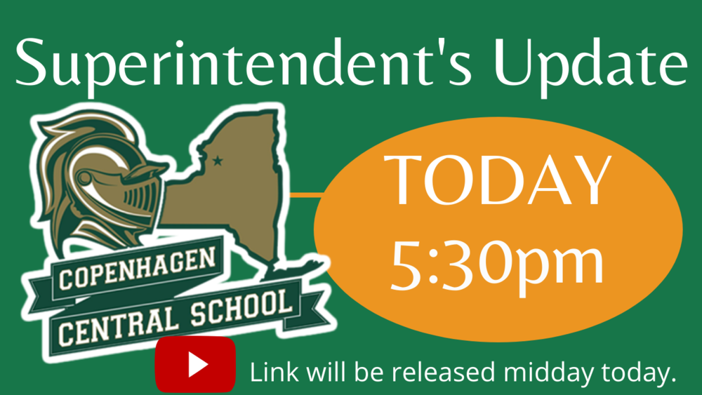 Superintendent's update TODAY